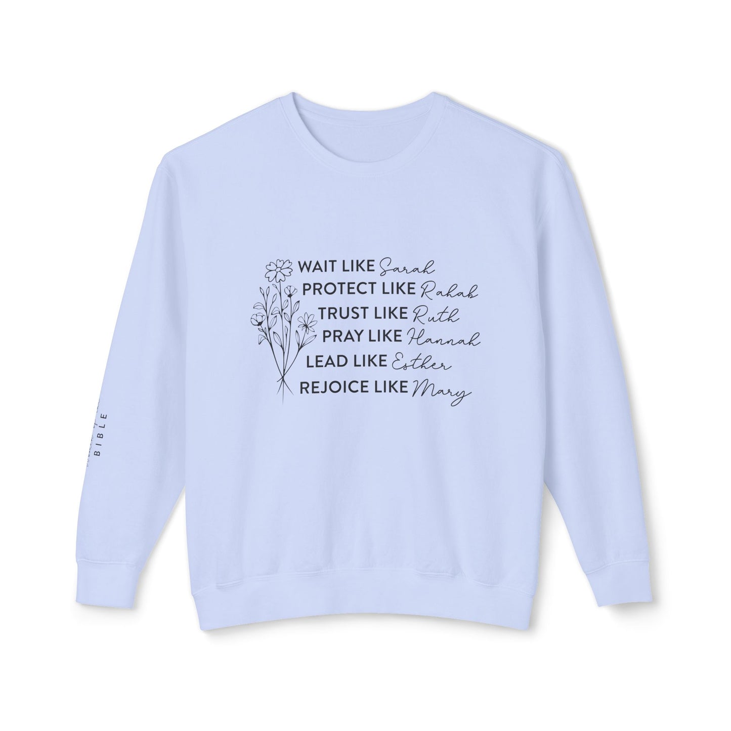 Women of the Bible Lightweight Sweatshirt - Christian Gifts | Christian Clothes | Christian Apparel