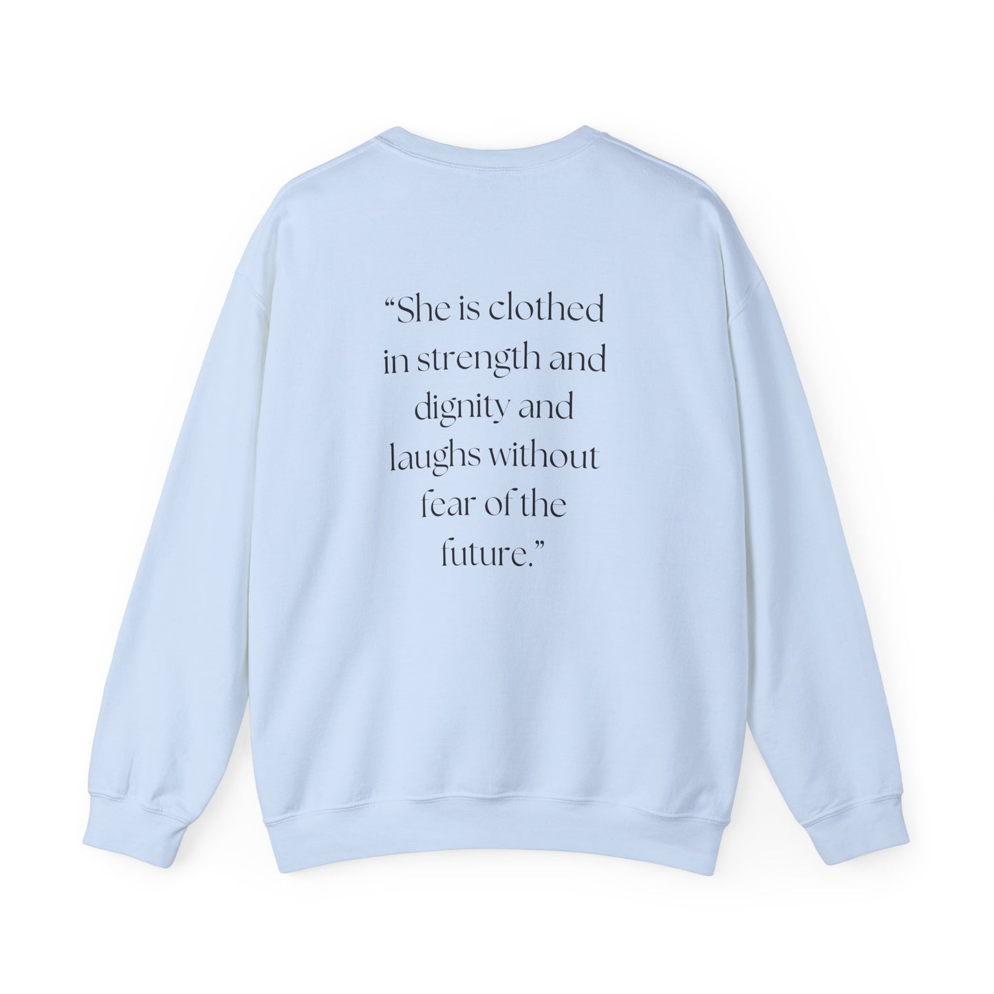 Faithful Strength Proverbs 31:25 Sweatshirt, Christian Scripture Jumper, Inspirational Religious Pullover, Bible Verse Crew Neck Top,